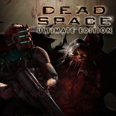 Dead Space Ultimate Edition