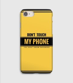 don't touch my iPhone