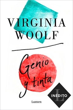 Genio y Tinta - Virginia Woolf / Ed: Lumen