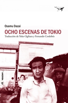 Ocho escenas de Tokyo - Osamu Dazai / Ed: Sajalín Editores