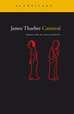 Carnaval - James Thurber / Ed: Acantilado