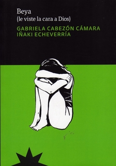 Beya - Cabezon Camara Gabriela / Ed: Eterna Cadencia