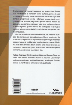 Era tan oscuro el monte - Rodríguez Simón Natalia / Ed: Mardulce - comprar online
