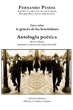 El libro de los heterónimos. Antología Poética - Fernando Pessoa / Ed: La Mariposa y la Iguana