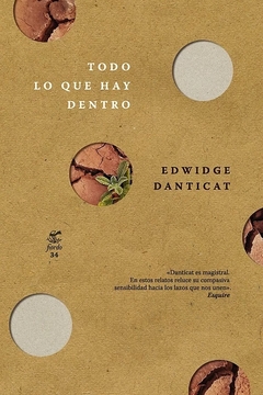 Todo lo que hay dentro - Edwidge Danticat / Ed: Fiordo