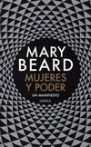 Mujeres y poder. Un manifiesto - Beard Mary / Ed: Crítica