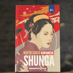 Shunga - Sancia Kawamichi Martin / Ed: Evaristo