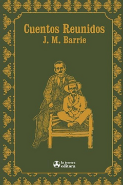 Cuentos Reunidos - Barrie J. M. / Ed: La Tercera Editora