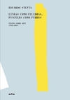 Líneas como culebras, pinceles como perros. Textos sobre arte 1986-2018 - Eduardo Stupía / Ed: Ripio