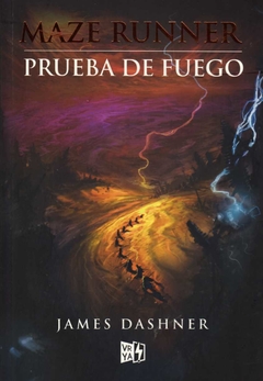 Maze Runer 2 Prueba de Fuego - Dashner James / Ed: V&R Editoras