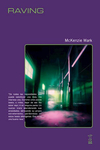 Raving - McKenzie Wark / Ed: Caja Negra