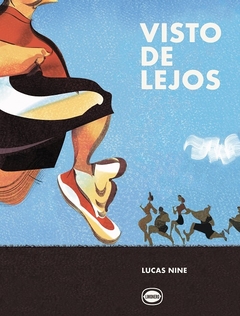 Visto de lejos - Lucas Nine / Ed: Limonero