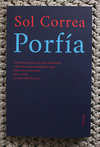 Porfía - Sol Correa / Ed: Kunstflug